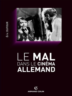 cover image of Le mal dans le cinéma allemand